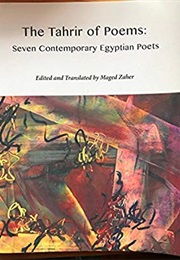 The Tahrir of Poems : Seven Contemporary Egyptian Poets (Maged Zaher (Editor))