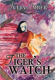 The Tiger&#39;s Watch (Julia Ember)