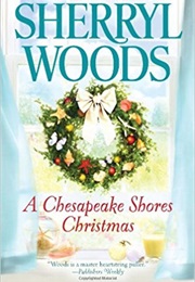 A Chesapeake Shores Christmas (Sherryl Woods)