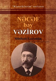 Fakhraddin's Tragedy (Najaf Bey Vazirov)