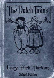 The Dutch Twins (Lucy Fitch Perkins)