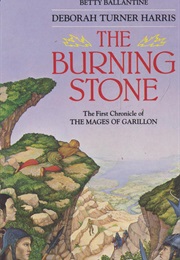 The Burning Stone (Deborah Turner Harris)