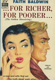 For Richer, for Poorer (Faith Baldwin)