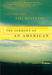 The Sorrows of an American (Siri Hustvedt)