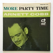 More Party Time – Arnett Cobb (Original Jazz Classics, 1960)