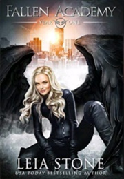 Fallen Academy: Year One (Leia Stone)