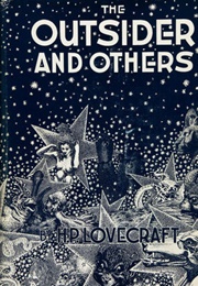 The Outsider and Others (H.P. Lovecraft)