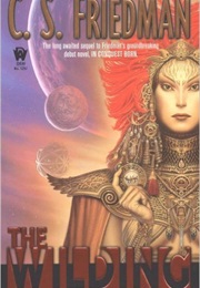 The Wilding (C.S. Friedman)