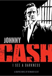 Cash: I See a Darkness (Reinhard Kleist)
