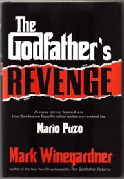 Godfather&#39;s Revenge (Mark Winegardner)