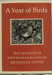 A Year of Birds (Iris Murdoch)