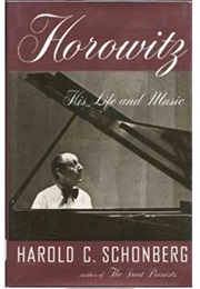 Horowitz: His Life and Music (Harold C. Schonberg)