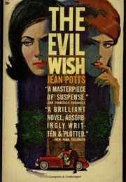 The Evil Wish (Jean Potts)