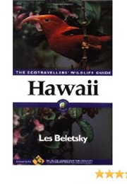 The Ecotravellers' Wildlife Guide: Hawaii (Les Beletsky)