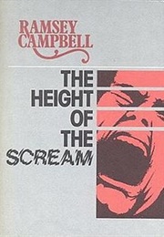 The Height of the Scream (Ramsey Campbell)