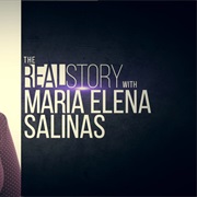 The Real Story With Maria Elena Salinas