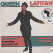 Queen Latifah Feat. Monie Love - Ladies First