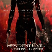 Resident Evil: The Final Chapter