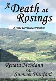 A Death at Rosings: A Pride & Prejudice Variation (Renata McMann,  Summer Hanford)