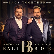 Michael Ball and Alfie Boe