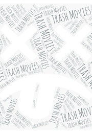 Trash Movies (2019)