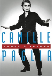 Vamps and Tramps (Camille Paglia)