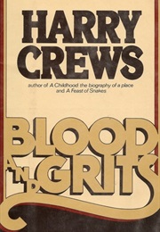 Blood and Grits (Harry Crews)