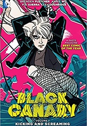 Black Canary Vol. 1: Kicking and Screaming (Brendan Fletcher)