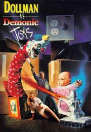 Dollman vs. Demonic Toys (1993)