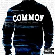 Common - Universal Mind Control