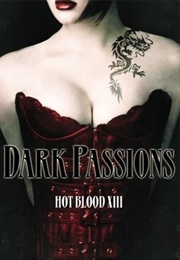 Dark Passions (Jeff Gelb, Michael Garrett)