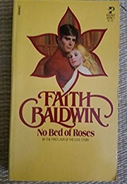 No Bed of Roses (Faith Baldwin)