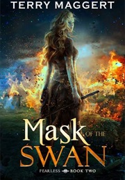 Mask of the Swan (Terry Maggert)