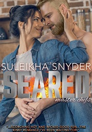 Seared (Suleikha Snyder)