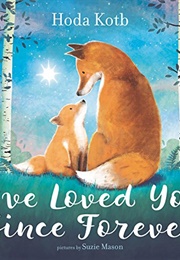 I've Loved You Since Forever (Hoda Kotb)