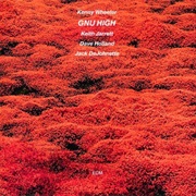 Kenny Wheeler - Gnu High