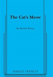 The Cat's Meow (Steven Peros)
