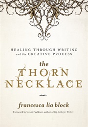 The Thorn Necklace (Francesca Lia Block)
