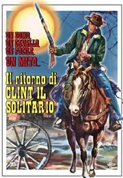 Il Ritorno Di Clint Il Solitario