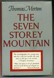 The Seven Storey Mountain