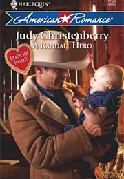 A Randall Hero (Judy Christenberry)
