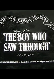 The Boy Who Saw Through (Short Film) (1956)