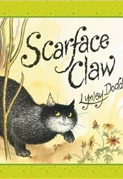 Scarface Claw (Lynley Dodd)