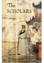 The Scholars (Wu Jingzi)