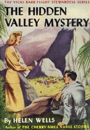 The Hidden Valley Mystery (Helen Wells)