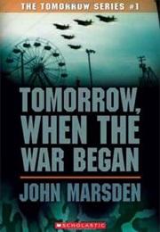 Tomorrow, When the War Began (John Marsden)