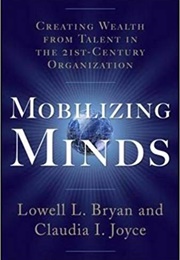 Mobilizing Minds (Lowell L. Bryan)