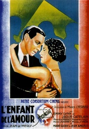 L'enfant De L'amour (1930)