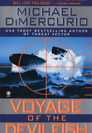 Voyage of the Devilfish (Michael Dimercurio)