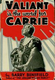 Valiant Is the Word for Carrie (1936)